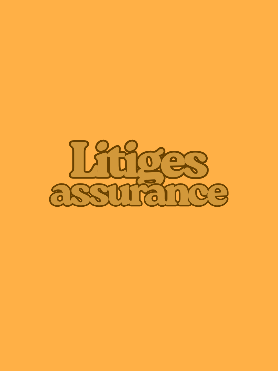 Litiges assurances
