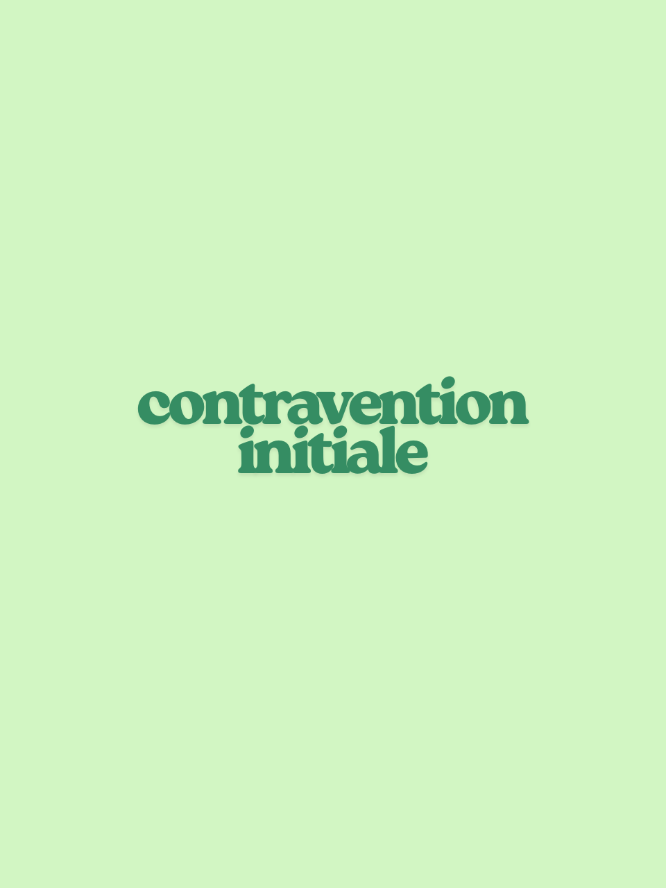 contravention initiale